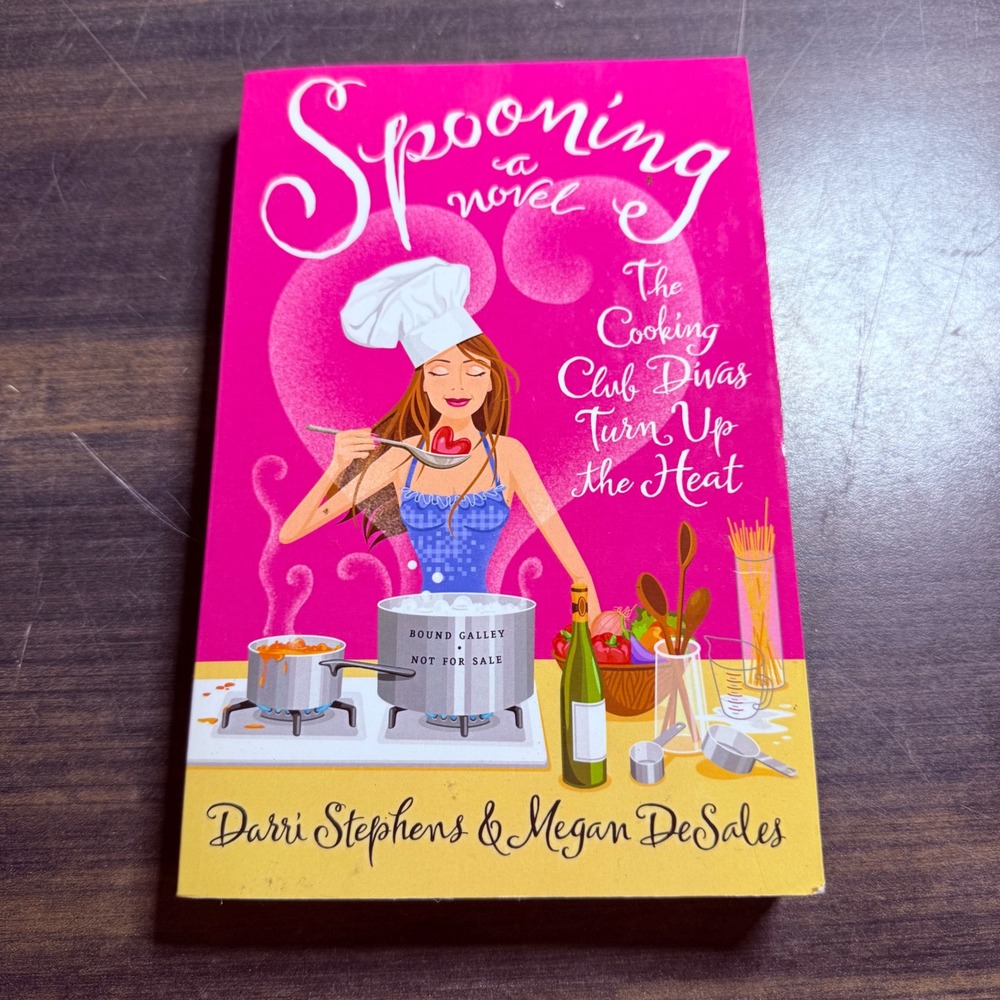 Spooning A Novel Darri Stephens Megan‎ DeSales Cooking Club Divas Bound Galley